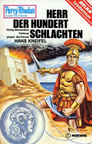 [Perry Rhodan - Planetenromane 0242] • Herr der Hundert Schlachten